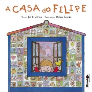 Capa do livro &laquo;A Casa do Filipe&raquo;
