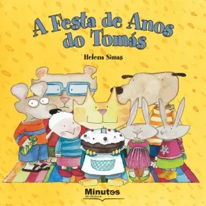 Capa do livro &laquo;A Festa de Anos do Tomás&raquo;