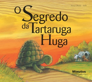 Capa do livro «O Segredo da Tartaruga Huga»