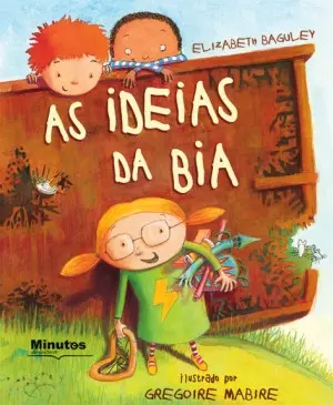 Capa do livro &laquo;As Ideias da Bia&raquo;