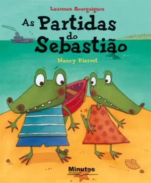 Capa do livro &laquo;As partidas do Sebastião&raquo;