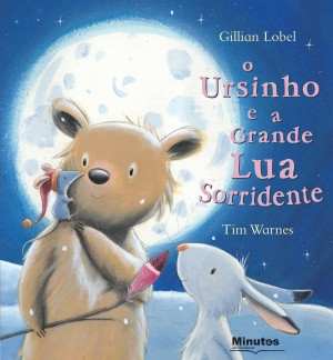 Capa do livro «Ursinho e a grande Lua Sorridente»