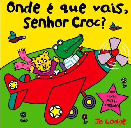 Capa do livro &laquo;Onde é que vais, Senhor Croc?&raquo;