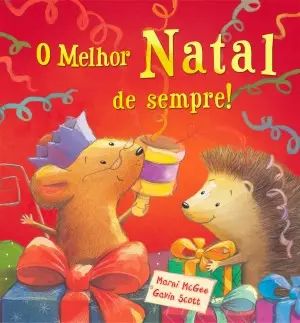 Capa do livro &laquo;O Melhor Natal de Sempre!&raquo;