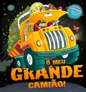 Capa do livro &laquo;O Meu Grande Camião&raquo;