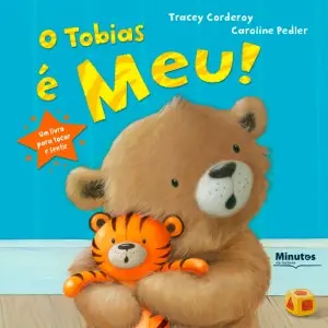 Capa do livro &laquo;O Tobias é meu!&raquo;