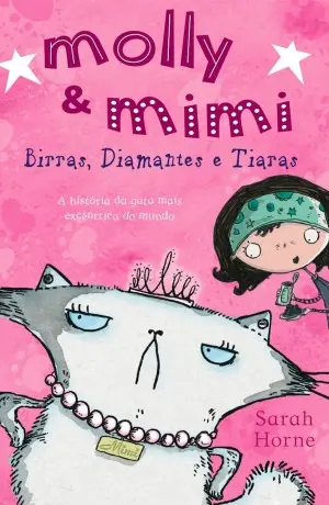Capa do livro &laquo;Molly & Mimi - Birras, Diamantes e Tiaras&raquo;