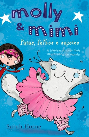 Capa do livro «Molly & Mimi - Patas, Folhos e Saiotes»