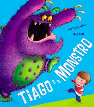 Capa do livro «Tiago e o Monstro»