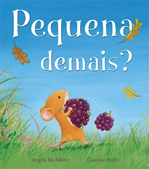 Capa do livro &laquo;Pequena demais?&raquo;
