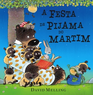 Capa do livro «A Festa de Pijama do Martim»