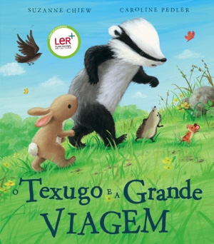 Capa do livro «O Texugo e a Grande Viagem»