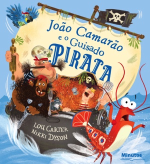 Capa do livro «João Camarão e o Guisado Pirata»