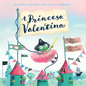 Capa do livro &laquo;A Princesa Valentina&raquo;