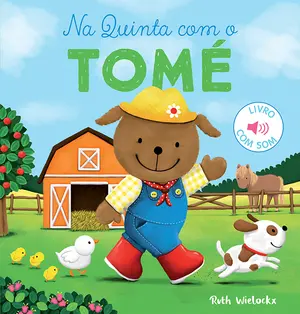Capa do livro &laquo;Na Quinta com o Tomé&raquo;