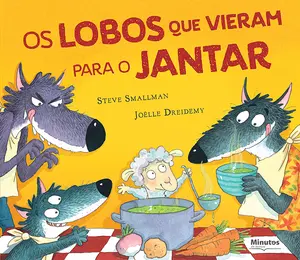 Capa do livro &laquo;Os Lobos que vieram para o jantar&raquo;