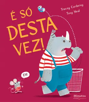 Capa do livro &laquo;É só desta vez!&raquo;