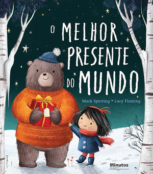 Capa do livro «O Melhor Presente do Mundo»