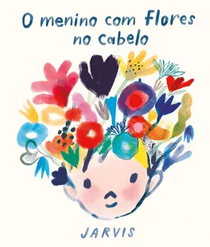 Capa do livro &laquo;O menino com flores no cabelo&raquo;