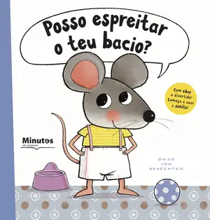Capa do livro &laquo;Posso espreitar o teu bacio?&raquo;