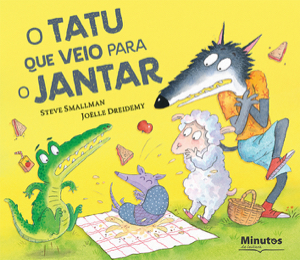 Capa do livro «O tatu que veio para o jantar»