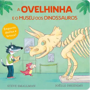 Capa do livro &laquo;A Ovelhinha e o museu dos dinossauros&raquo;