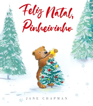 Capa do livro &laquo;Feliz Natal, Pinheirinho&raquo;