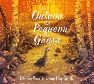 Capa do livro &laquo;O Outono da Pequena Gansa&raquo;