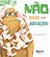 Capa de &laquo;Não quero mais Abraços!&raquo;