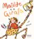 Capa de &laquo;Matilde e a Girafa&raquo;